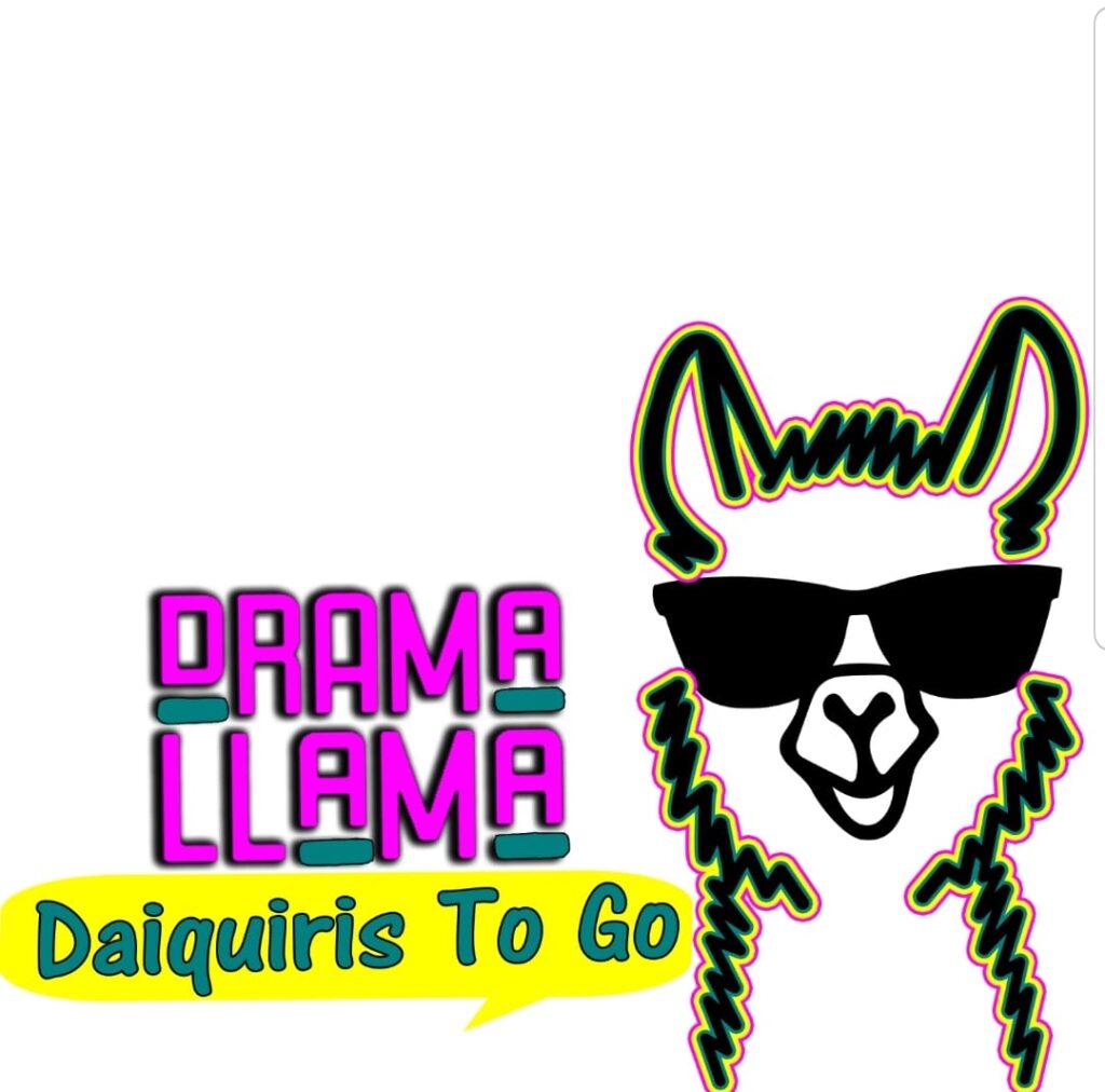 Drama LLama - Daiquiris To Go